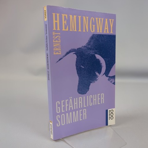 Ernest hemingway gefährlicher - ernest,